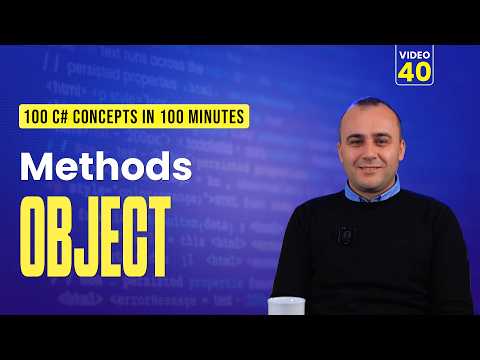 40. C# Object Methods 