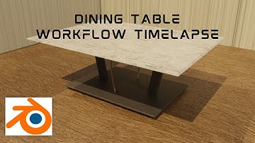Dining Table Timelapse || Blender