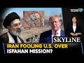Iran Fooling U.S. Over Isfahan Mission Amid Iran-Israel-U.S. War