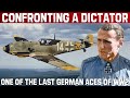 The Man That Confronted A Dictator | Günther Rall&#39;s Incredible Story | Full Documentary