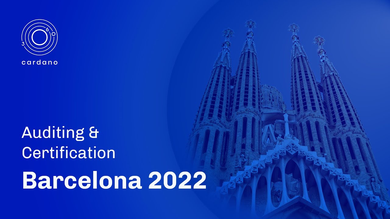 Audit and Certification workshop: Barcelona May 2022