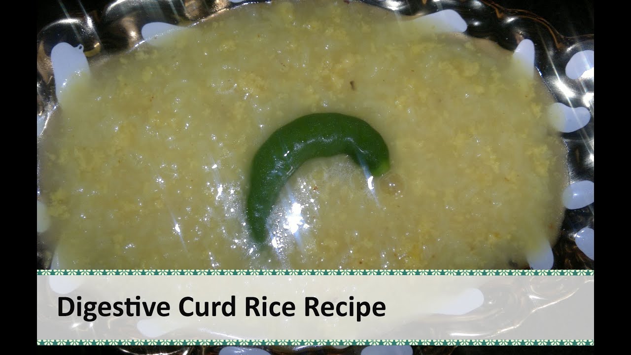 Digestive Curd Rice Recipe | Curd Rice South Indian style by Healthy Kadai