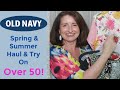Old Navy Spring Summer 2020 Haul & Try On Over 50!