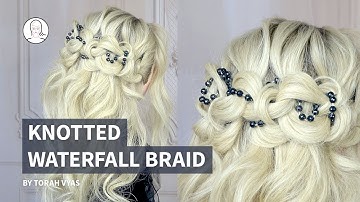 Knotted Loop Waterfall Braid Hairstyle