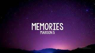 Maroon 5 - Memories (Lyrics)🎧