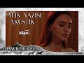 Alın Yazısı (Akustik) - Edanur Yılmaz [Gönül Dağı Dizi Müzikleri ⛰ ©️2022 Köprü ]