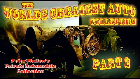 The Worlds Greatest Automobile Collection? Part 2 ...
