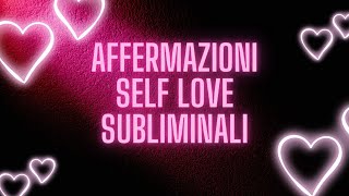 Affermazioni positive self love e self concept subliminali (con bineurale onde theta)