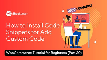 How to Install Code Snippets for Add Custom Code | WooCommerce Tutorial for Beginners (Part 20)