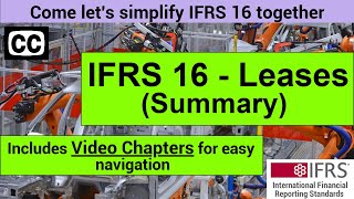 IFRS 16 Summary - IFRS 16 Leases || Financial Reporting Lectures (IFRS Summary Videos)