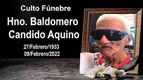 Culto Fnebre Hno. Baldomero Cndido Aquino | Monte ...