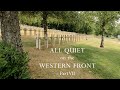 Les Éparges: ALL QUIET on the WESTERN FRONT part VII