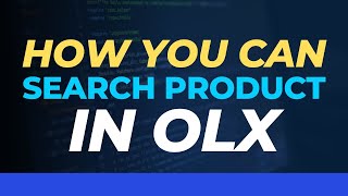 how you can search product in OLX screenshot 1