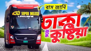 Dhaka To Kushtia Bus Journey ঢক ট কষটয বস জরন Sb Super Deluxe Hyundai Bus Journey