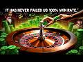 It Has Never Failed Us At Roulette ♣️ THE EASIEST AND EFFICIENT METHOD ♦️ Mastering Roulette ♠️
