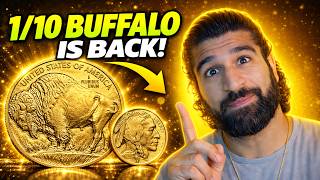 The 1/10 oz Gold Buffalo Is Finally Coming Back!