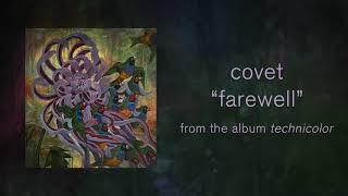 Video thumbnail of "Covet - "farewell" (official audio)"
