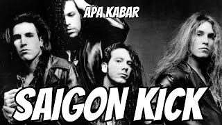 Siapa Yang Taunya Cuman 2 Lagu  Saigon Kick