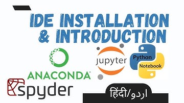Installing and Using Anaconda| Spyder IDE
