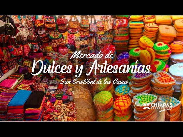 Mercado de Dulces y Artesanías San Cristóbal de las Casas Chiapas - YouTube