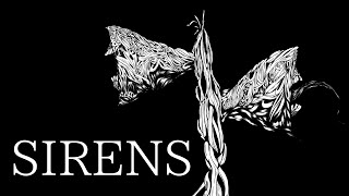 SIRENS