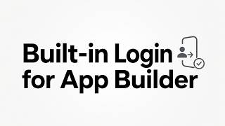 Built-in login is now available in Teable App Builder.