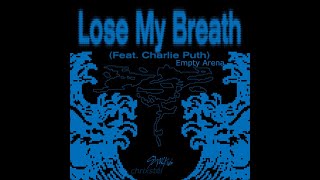Stray Kids - Lose My Breath (Ft. Charlie Puth) [Empty Arena]