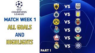 UEFA Champions League Matchday 1 | All Goals & Highlights | Part 1