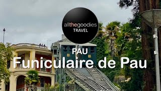 Funicular de Pau, France | @Allthegoodies