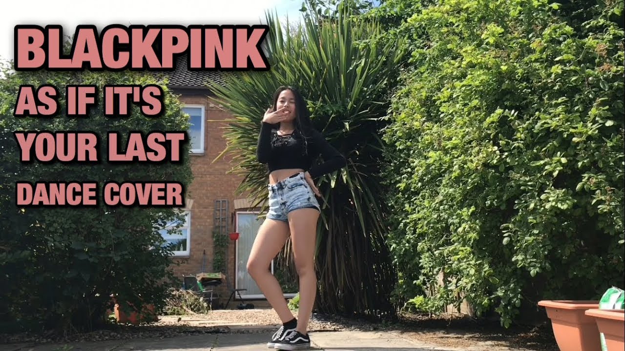 BLACKPINK- AS IF IT'S YOUR LAST // DANCE COVER - HAPPY 1 YEAR WITH BLACKPINK!

finally it uploaded after 5 tries heuhuhu
stay tuned because ill be uploading a dance that's not my usual style can you guess what