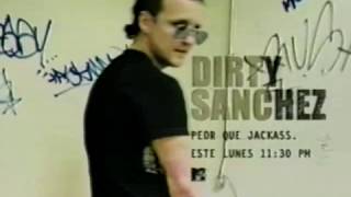 Spot Dirty Sanchez MTV latinoamerica 2003