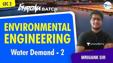 Water Demand -2 | Environmental Engineering | GATE/ESE Exam | Mrigank Sir