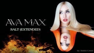 Ava Max - Salt (Extended) + DL