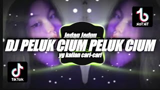 DJ PELUK CIUM PELUK CIUM | VIRAL TIK TOK 🎶REMIX FULLBASS 2022 🔊BY FERNANDO BASS