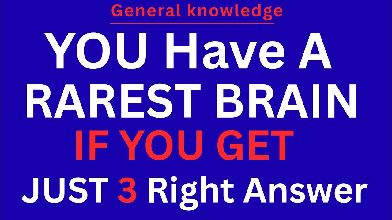 🧠 YOU HAVE A RAREST BRAIN IF YOU GET JUST 3 RIGHT! | Hard Quiz