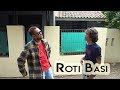 Roti Basi - Eps 5 (Parah Bener The Series)