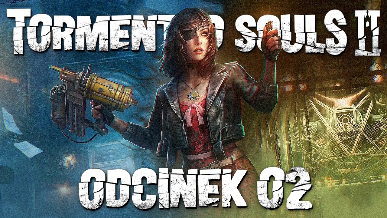 Tormented Souls 2 PL #2 - Muzeum Tortur - Gameplay PL 4K + Spolszczenie