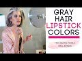 Gray Hair Lipstick Colors | Picking the RIGHT Colors | Nikol Johnson