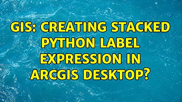 GIS: Creating stacked Python label expression in ArcGIS Desktop? (3 Solutions!!)