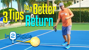 3 Tips for Better Pickleball Return of Serve | Pickleball Serve