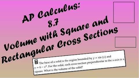 AP Calculus AB/BC Lesson 8.7