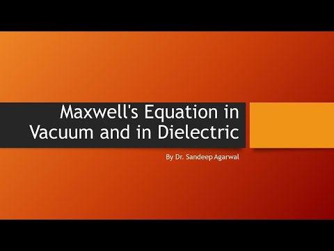 Maxwell&rsquo;s Equation in Vacuum and in Dielectric