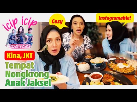 Bikin Betah! Rekomendasi Nongkrong Anak Jaksel di Kina, JKT