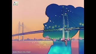 Sailor Moon City Vibes | #anime #sailormoon #citypop