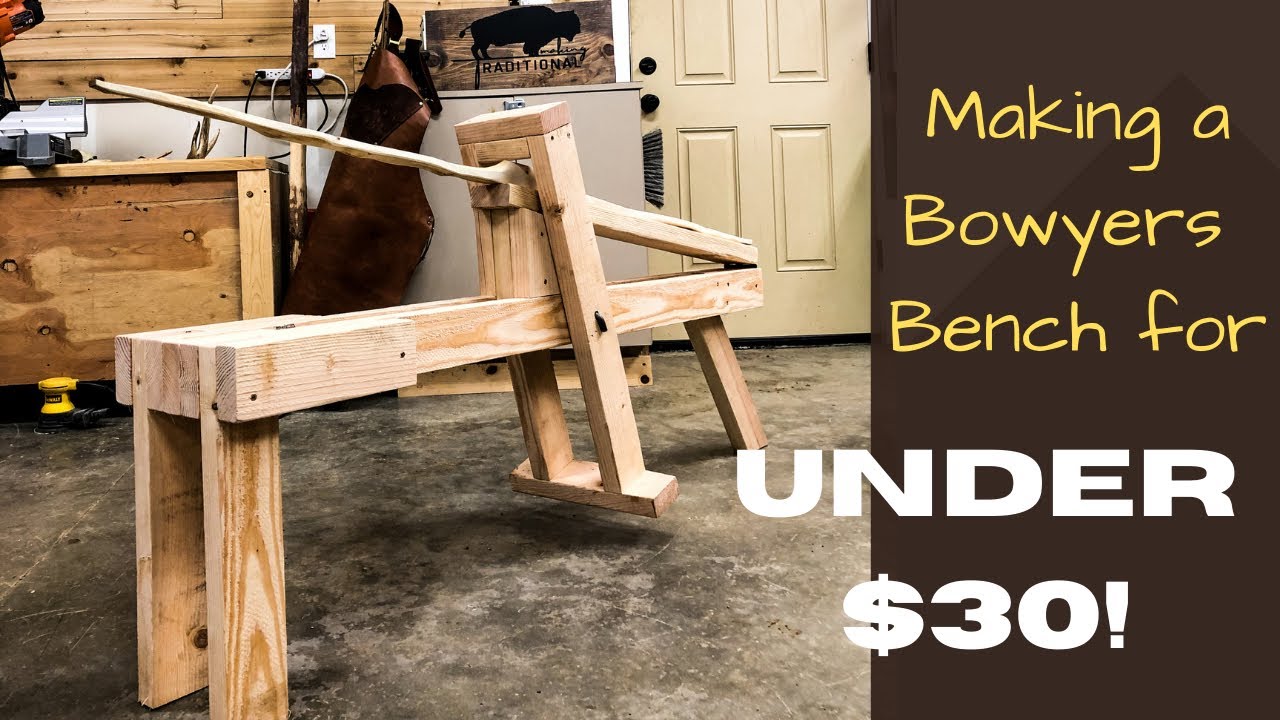 Making A Bowyers Bench : Simple, Effective, CHEAP - YouTube