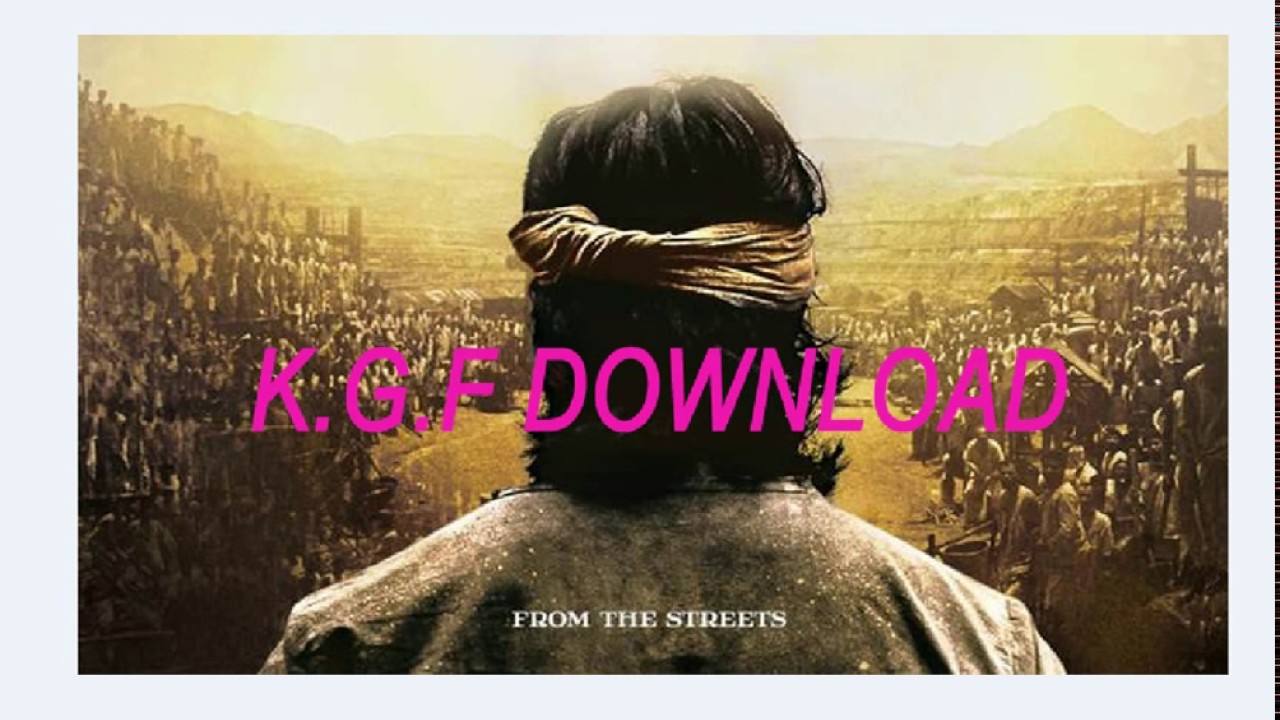 KGF Full movie Download  How to download kgf movie - YouTube