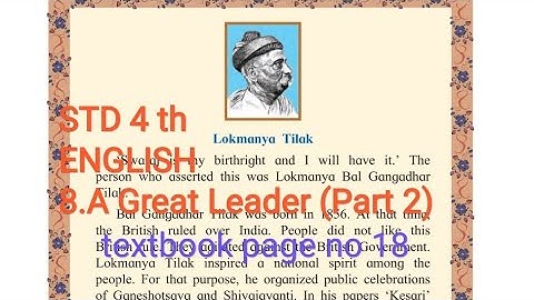 #Tilak8.A Great Leader(Part 2)| STD 4 Sub ENG| Textbook Page no 18| Maharashtra Board English medium