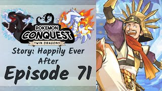 Grand Uniter | Pokemon Conquest: Twin Dragons Episode 71