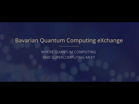 Das LRZ Quantum Integration Centre und die Bavarian Quantum Computing eXchange Community