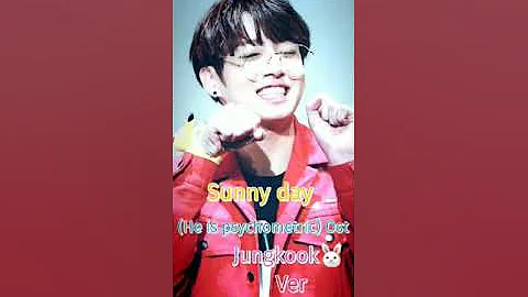 Sunny day(he is psychometric ost) jungkook ver